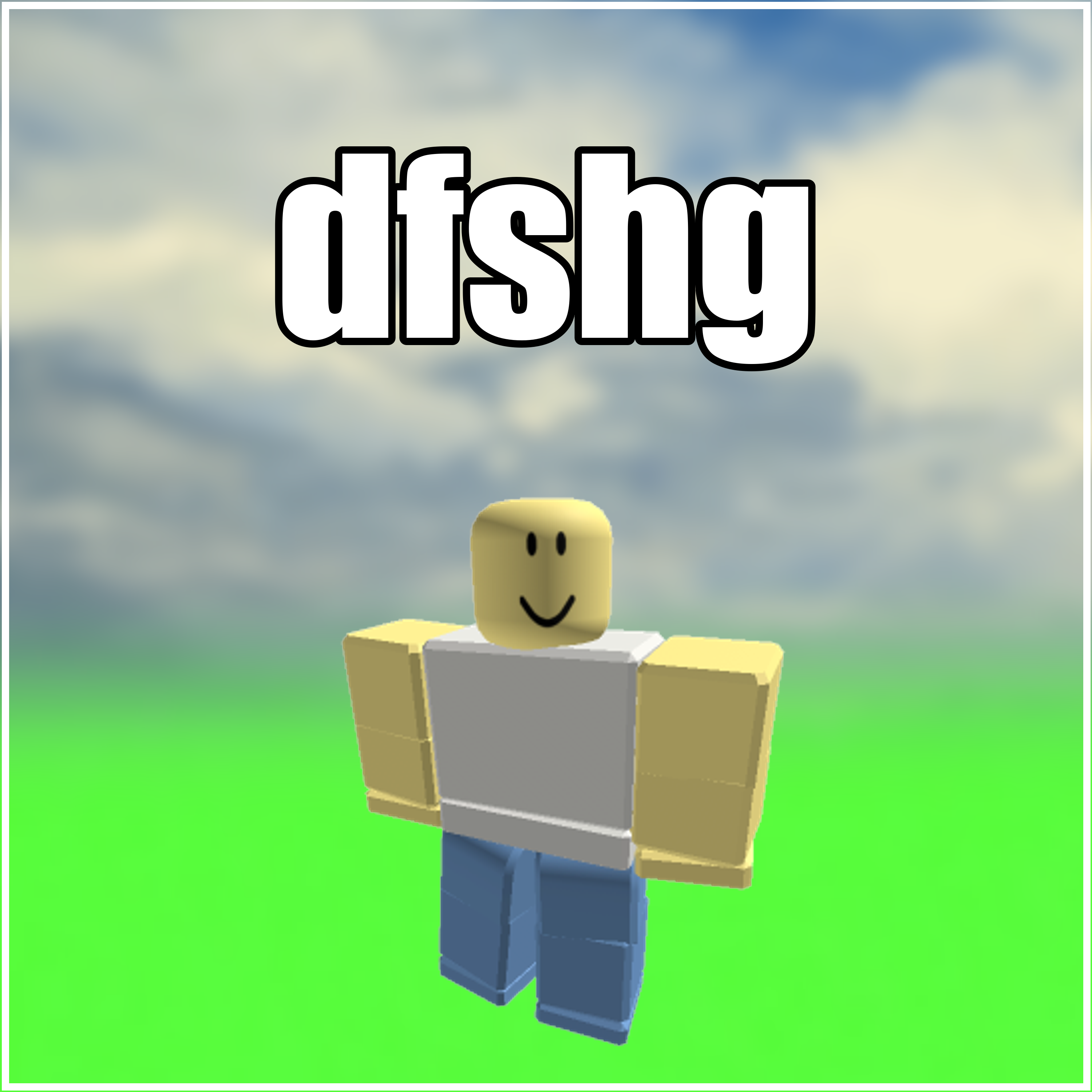robruh RARE username "dfshg" ROBLOX account guaranteed to be unverified!