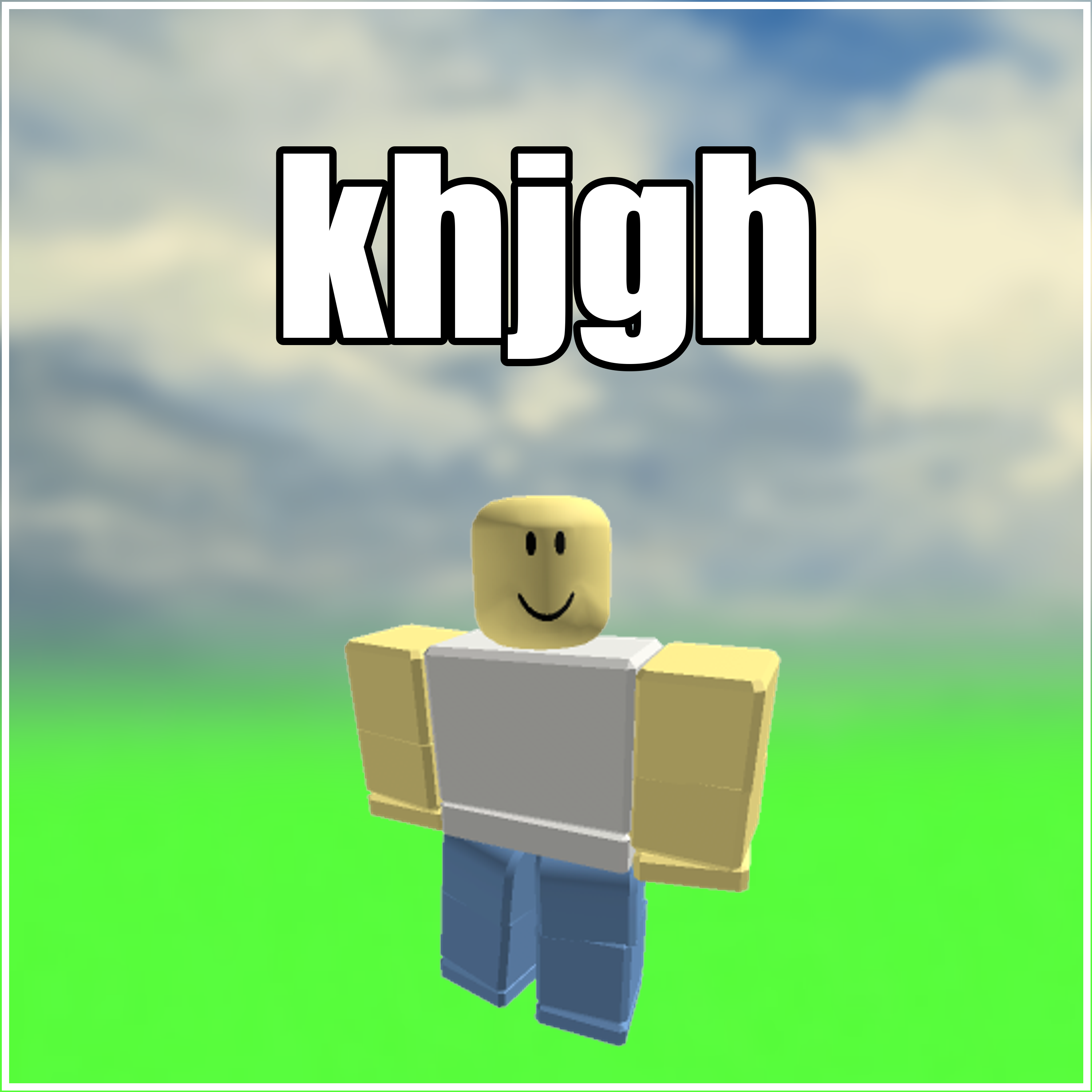 robruh RARE username "khjgh" ROBLOX account guaranteed to be unverified!