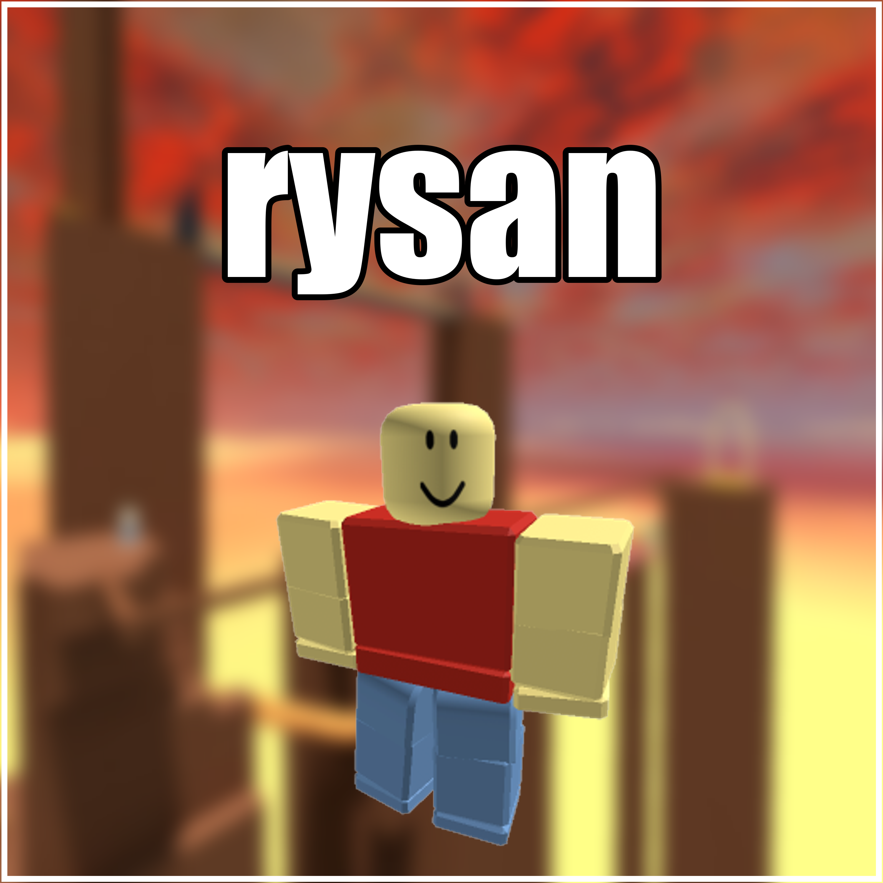 robruh RARE username "rysan" ROBLOX account guaranteed to be unverified!