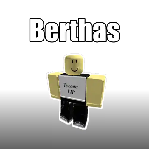 Berthas