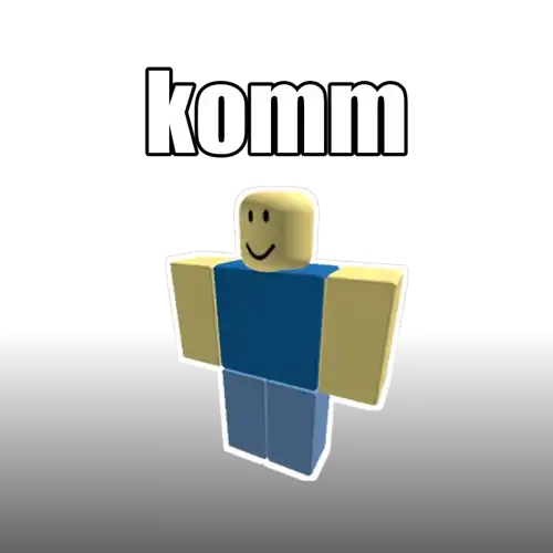 komm