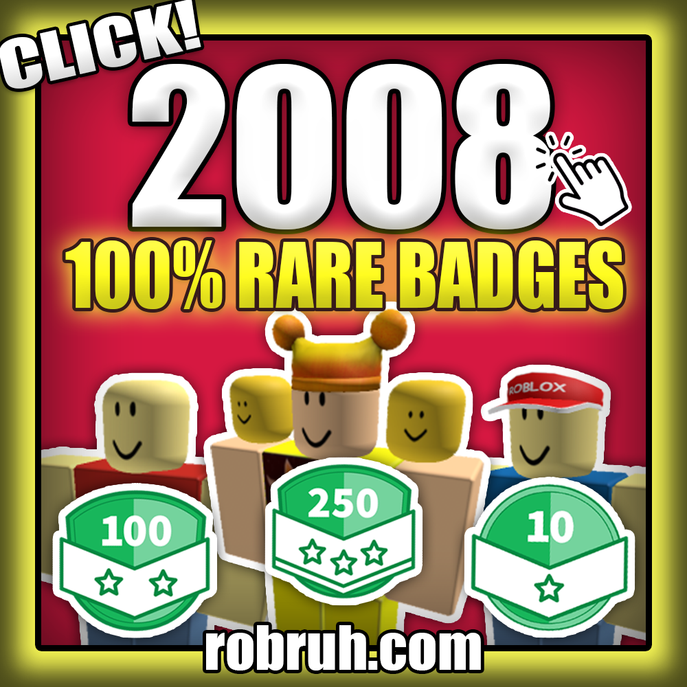 robruh 2008 account with extinct badges from Roblox